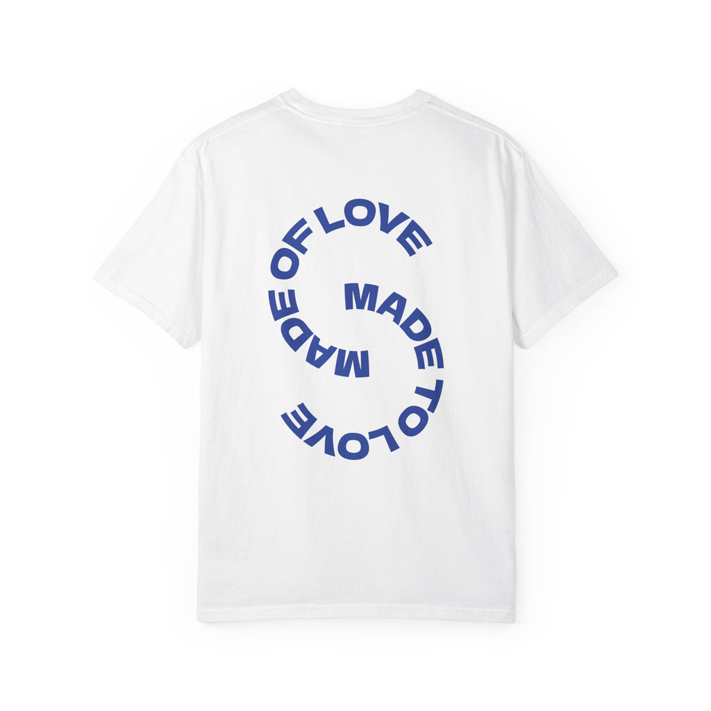 "made of love, made to love"