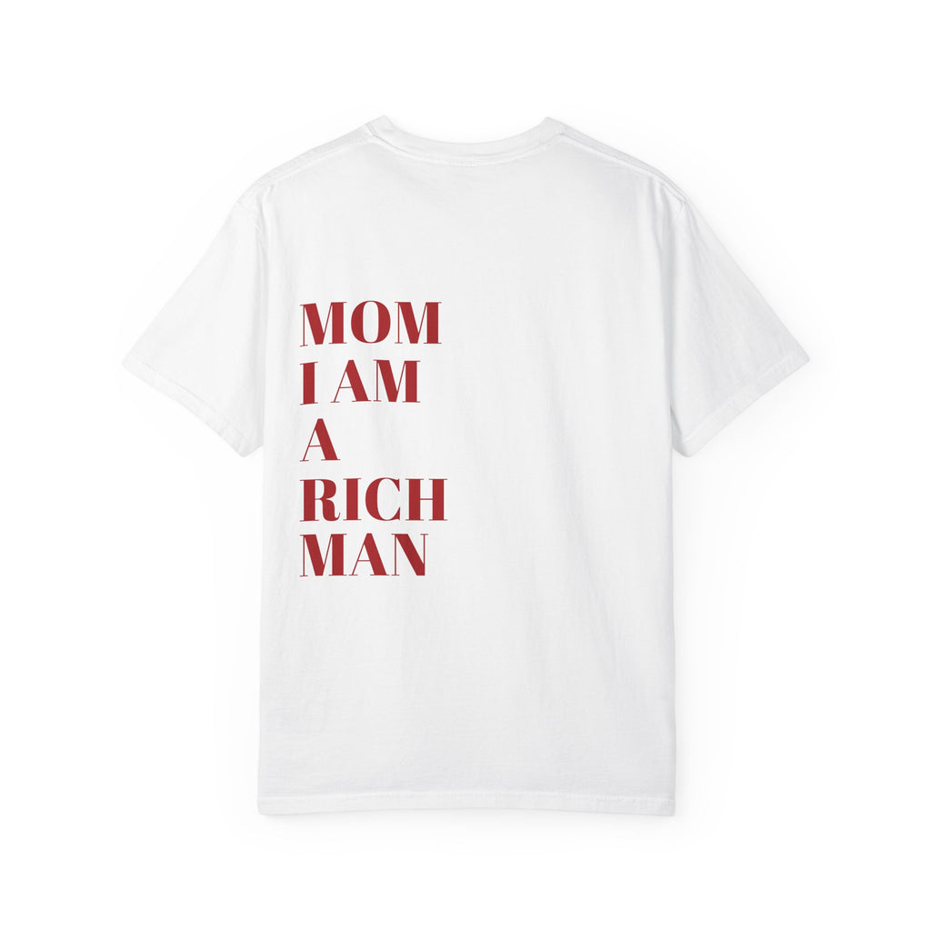 "mom I am a rich man"